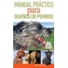 Comprar MANUAL PRÁCTICO PARA DUEÑOS DE PERROS (Color) Dvd