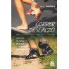 Comprar CORRER DESCALZO  La ciencia de correr descalzo y con calzado minimalista (Libro) Dvd