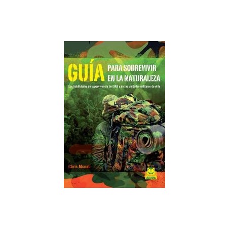 Comprar GUÍA PARA SOBREVIVIR EN LA NATURALEZA (Libro) Dvd