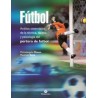 FÚTBOL. Análisis sistemático de la técnica, táctica y psicología del portero de fútbol (Bicolor)