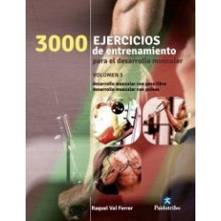 3000 Ejercicios De Entrenamiento Para El Desarrollo Muscular - Volumen 3 (Bicolor)