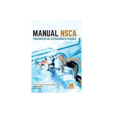 Manual NCSA. Fundamentos Del Entrenamiento Personal (Deportes) Tapa dura