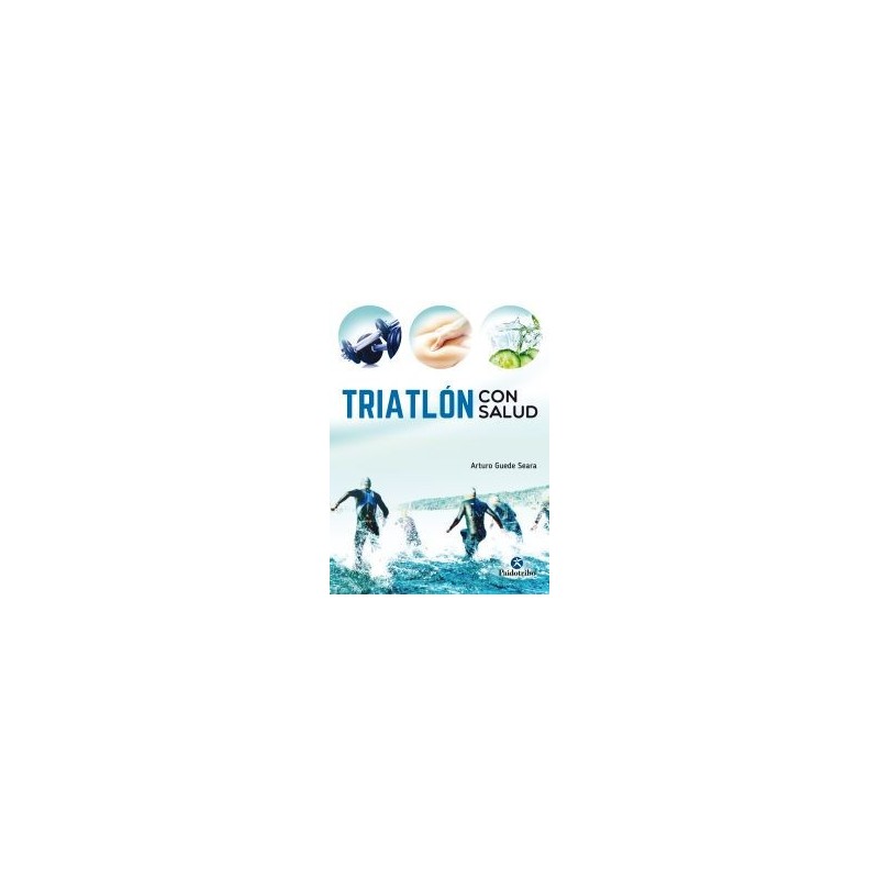 Triatlón con salud (Deportes) Tapa blanda