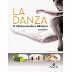 La danza el entrenamiento del bailarín (Libro Deportes)