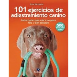 101 ejercicios de adiestramiento canino (Animales de Compañía) Tapa blanda