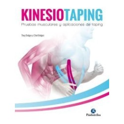 Kinesiotaping - Pruebas musculares y aplicaciones de taping (Cartoné+color) (Medicina)