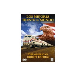 Los Mejores Trenes del Mundo: The American Orient Express
