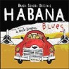 B.S.O. Habana Blues : Varios