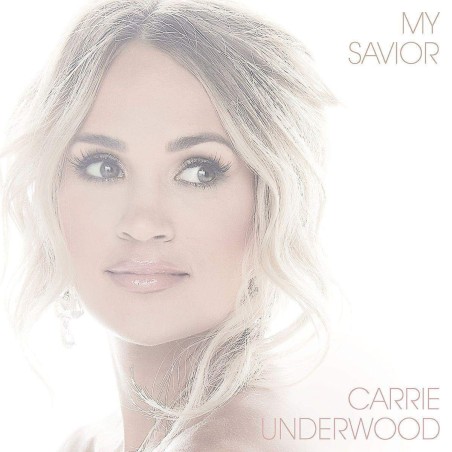 My Savior (Carrie Underwood) CD