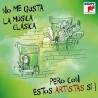 No Me Gusta La Clásica Pero…Con Estos Artistas Sí CD(2)
