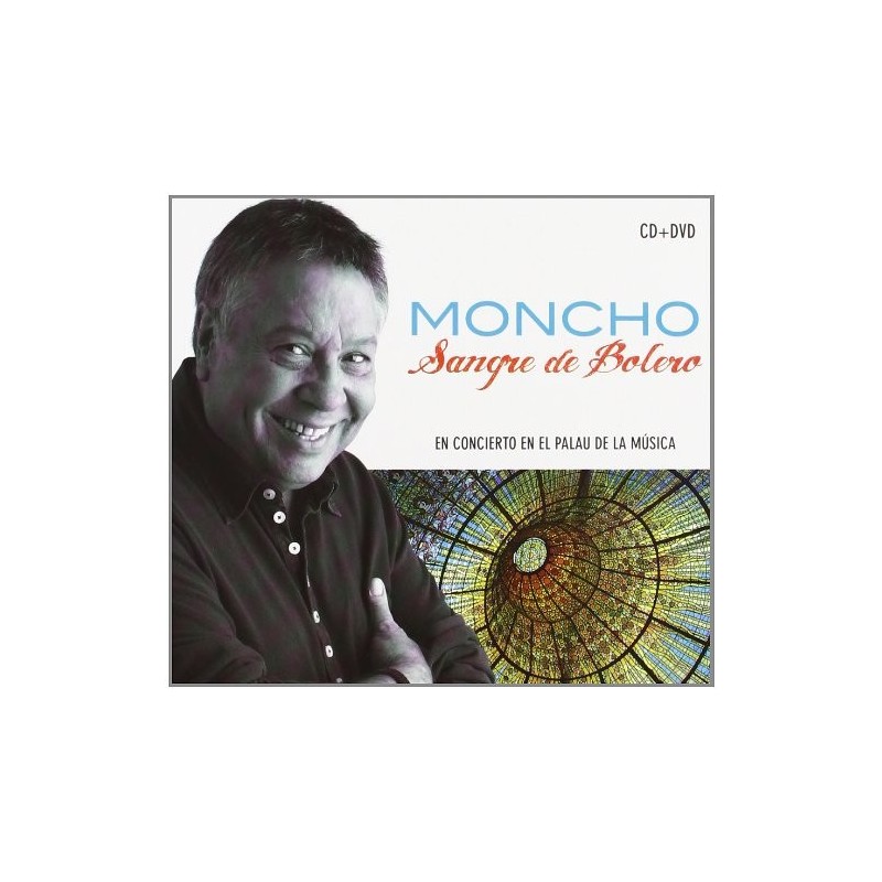 Sangre De Bolero: Moncho CD+DVD
