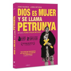 DIOS ES MUJER Y SE LLAMA PETRUNYA DVD