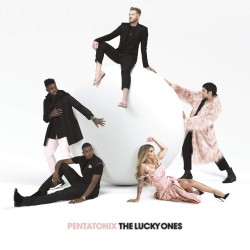 The Lucky Ones (Pentatonix) CD
