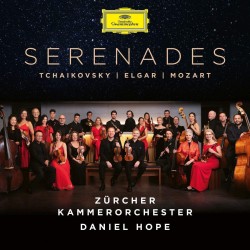 Serenades (Daniel Hope & Zürcher Kammerorchester) CD