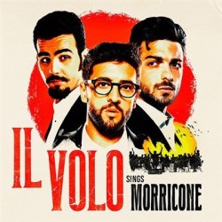 Sings Morricone: Il Volo (CD Deluxe)