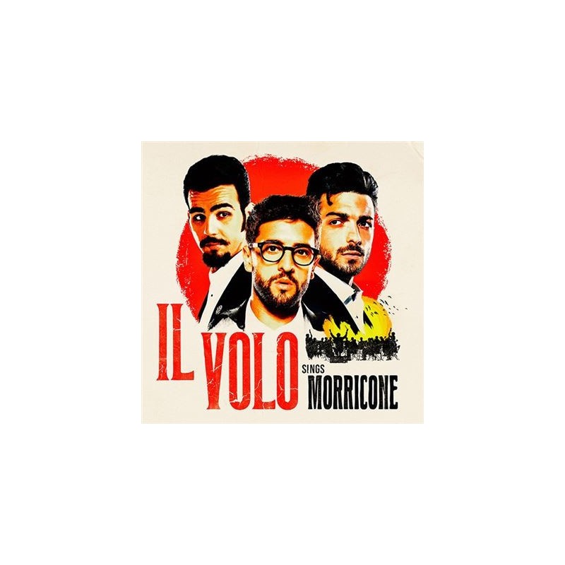 Sings Morricone: Il Volo (CD Deluxe)