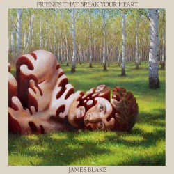 Friends That Break Your Heart (James Blake) CD