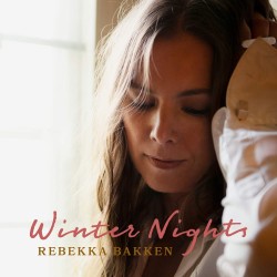 Winter Nights: Rebekka Bakken CD