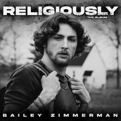 Religiously (Bailey Zimmerman) CD
