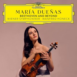 Beethoven and Beyond (María Dueñas) CD(2)