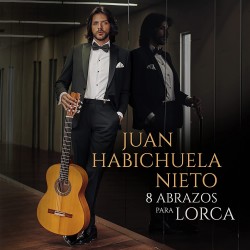 8 Abrazos Para Lorca (Juan Habichuela Nieto) CD