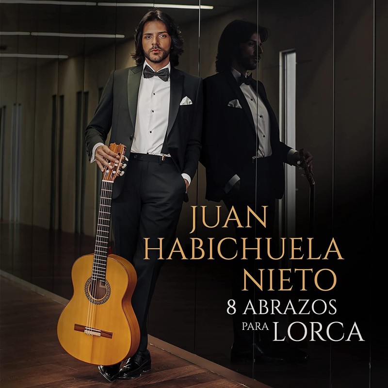 8 Abrazos Para Lorca (Juan Habichuela Nieto) CD