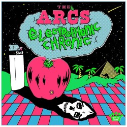 Electrophonic Chronic (The Arcs) CD
