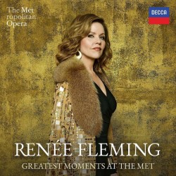 Her Greatest Moments At The Met (Renée Fleming) CD(2)