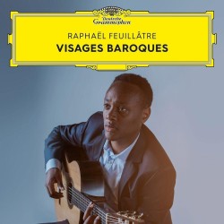 Visages baroques (Raphaël Feuillâtre) CD