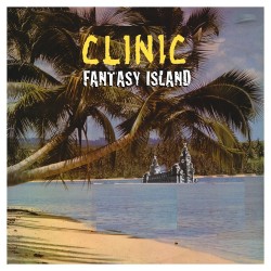 Fantasy Island (Clinic) CD