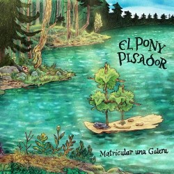 Matricular Una Galera (El Pony Pisador) CD