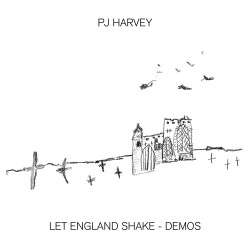 Let England Shake - Demos: PJ Harvey (CD)