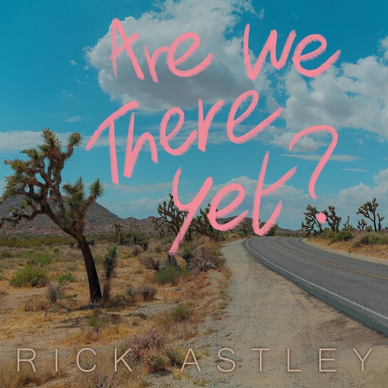 Are We There Yet (Rick Astley) CD