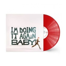 I'M Doing It Again Baby (1 LP Rojo Translucido)