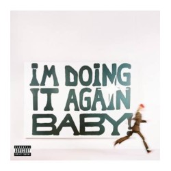 I'M Doing It Again Baby (1 CD)