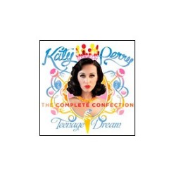 Teenage Dream: The Complete Confection: Katy Perry