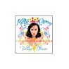 Teenage Dream: The Complete Confection: Katy Perry
