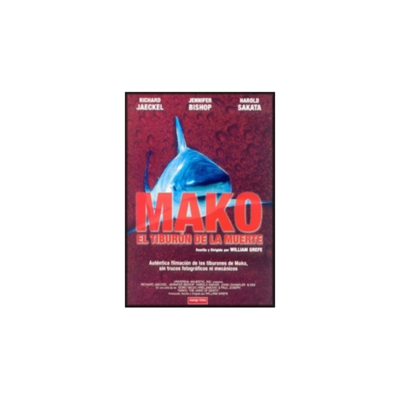 Mako, El Tiburón de la Muerte