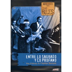 The Blues: Entre lo Sagrado y lo Profano