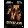 Quicksand (Juego Sucio)
