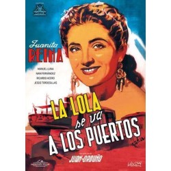 La Lola Se Va A Los Puertos (1947)