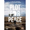 Plot For Peace (Complot Para La Paz)