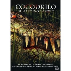Cocodrilo (Un Asesino en Serie)