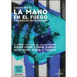 La Mano En El Fuego (3 Cineastas Heterod