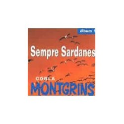 Sempre Sardanes - Àlbum 1 : ORQUESTRA MONTGRINS.