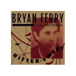 Bitter Sweet (Bryan Ferry) (CD)