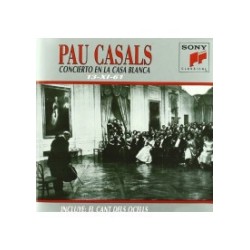 Concierto en la Casa Blanca (Pablo Casals) CD