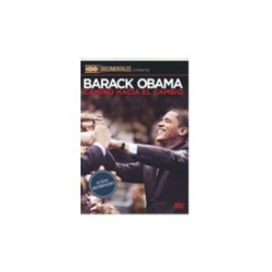 Barack Obama: Camino Hacia el Cambio