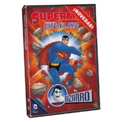 Superman - Supervillanos : Bizarro