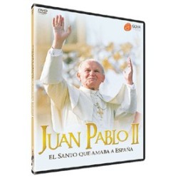 Juan Pablo II, El Santo Que Amaba A Espa